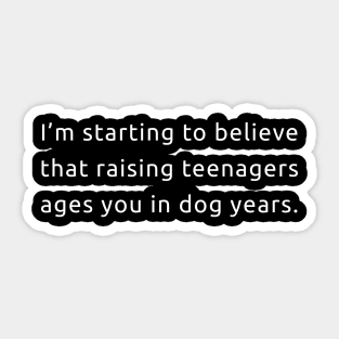 Raising Teenagers Sticker